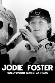 Poster Jodie Foster, Hollywood Under the Skin 2021