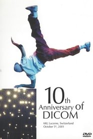 Poster Dicom 10th anniversary KKL Luzern 2001
