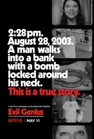 Evil Genius: The True Story of America's Most Diabolical Bank Heist постер