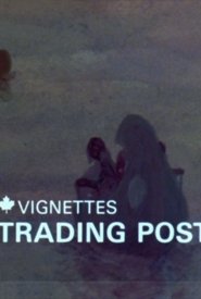 Poster Canada Vignettes: Trading Post 1978