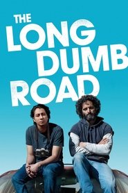 The Long Dumb Road постер