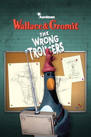 Воллес і Громіт: Небезпечні штани / The Wrong Trousers (1993) TMDB poster