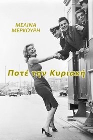 Δες το Ποτέ την Κυριακή – Never on Sunday (1960) online