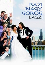 Bazi nagy görög lagzi (2002)