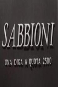 Poster Sabbioni - Una diga a quota 2500 1953