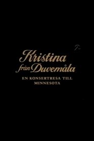 Poster Kristina från Duvemåla - en konsertresa till Minnesota