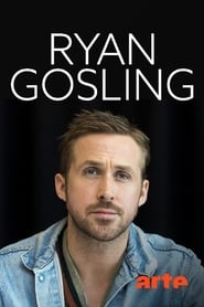 Ryan Gosling, tout simplement Streaming