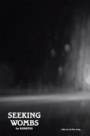 Seeking Wombs For Rebirths