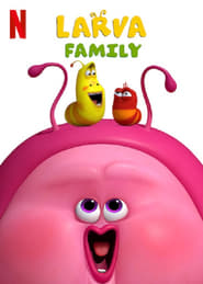 Larva Family (2023)