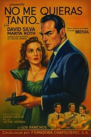 Poster No me quieras tanto 1949