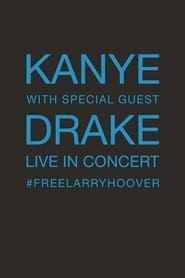 Full Cast of Kanye With Special Guest Drake - Free Larry Hoover Benefit Concert