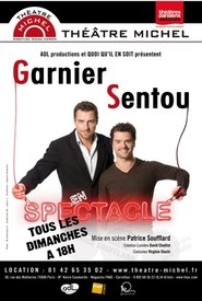 Poster Garnier et Sentou en Spectacle