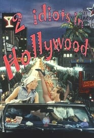 Poster Two Idiots in Hollywood