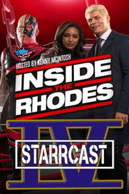 STARRCAST IV: Inside The Rhodes
