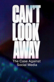 Can't Look Away: The Case Against Social Media
