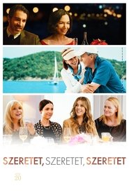 Szeretet, szeretet, szeretet (2021)