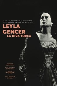 Poster Leyla Gencer: La Diva Turca 2019