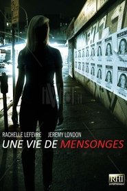 Une vie de mensonges (2009)