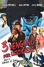 Tre vengono per uccidere) Tre vengono per uccidere (1960)