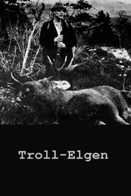 Poster Troll-Elgen 1927