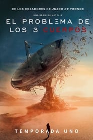 El Problema de los 3 Cuerpos: Temporada 1