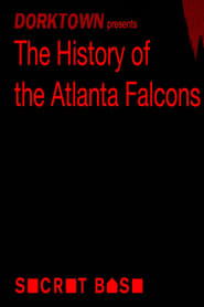 مترجم أونلاين وتحميل كامل The History of the Atlanta Falcons مشاهدة مسلسل