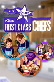 First Class Chefs: Family Style - Season 1 Episode 10