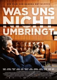 Was uns nicht umbringt (2018)