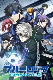 劇場版ブルーロック -EPISODE 凪- 2024 גישה חופשית ללא הגבלה