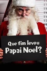 Image Que Fim Levou Papai Noel?