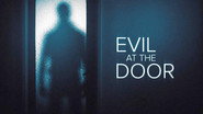 Evil at the Door