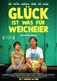 Glück ist was für Weicheier (2019)