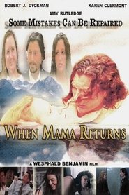 Poster When Mama Returns 2004