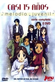 Casi 15 años: Melodía juvenil