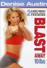 Poster Denise Austin: Blast Away 10 Lbs 2005