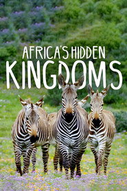 Africa's Hidden Kingdoms постер