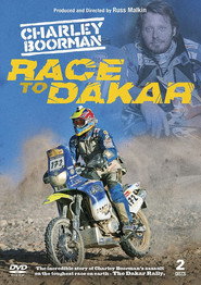Charley Boorman: Race to Dakar постер