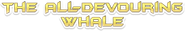 The All-Devouring Whale: Homecoming Logo