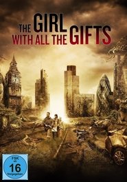 The Girl with All the Gifts 2016 Auf Englisch & Französisch