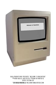 Welcome To Macintosh (2008)