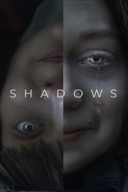 Shadows постер