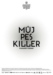 My Dog Killer (2013)