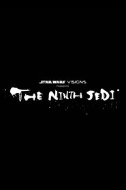 Star Wars: Visions Presents - The Ninth Jedi (1970)