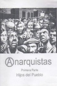 Poster Anarchists: Part One (Children of the People) 2003
