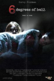 Voir 6 Degrees of Hell en streaming vf gratuit sur streamizseries.net site special Films streaming