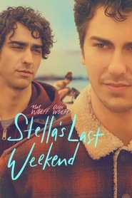 Stella’s Last Weekend (2018) Stella’s Last Weekend (2018)