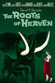 The Roots of Heaven постер