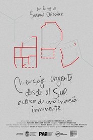 Mensaje urgente desde el sur acerca de una invasión inminente