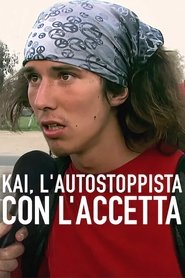 Kai, l’autostoppista con l’accetta (2023)