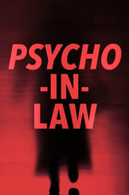Psycho In-Law постер